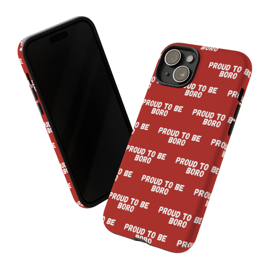 "PROUD TO BE BORO" Phone Case — Red Pattern Tough Case