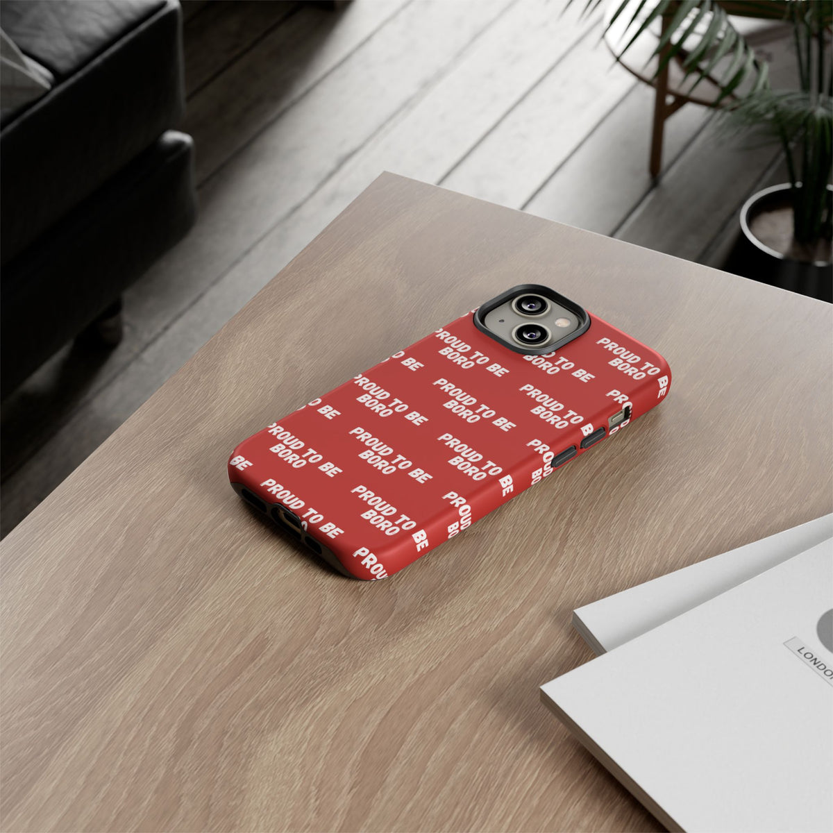"PROUD TO BE BORO" Phone Case — Red Pattern Tough Case
