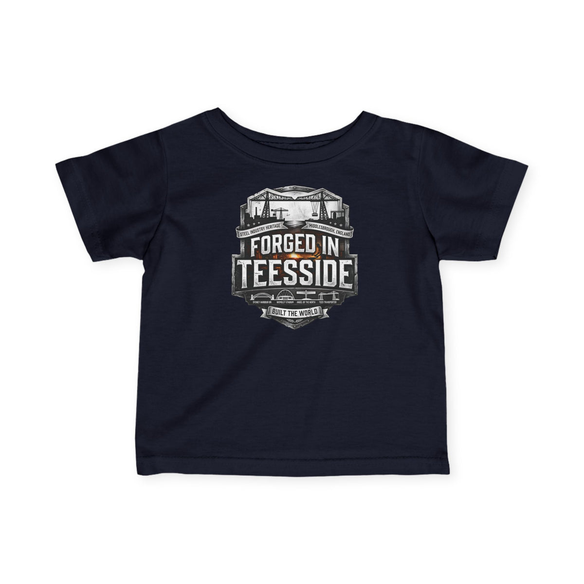 Infant Tee — "Forged in Teesside" Baby T‑Shirt (Newborn to Toddler)