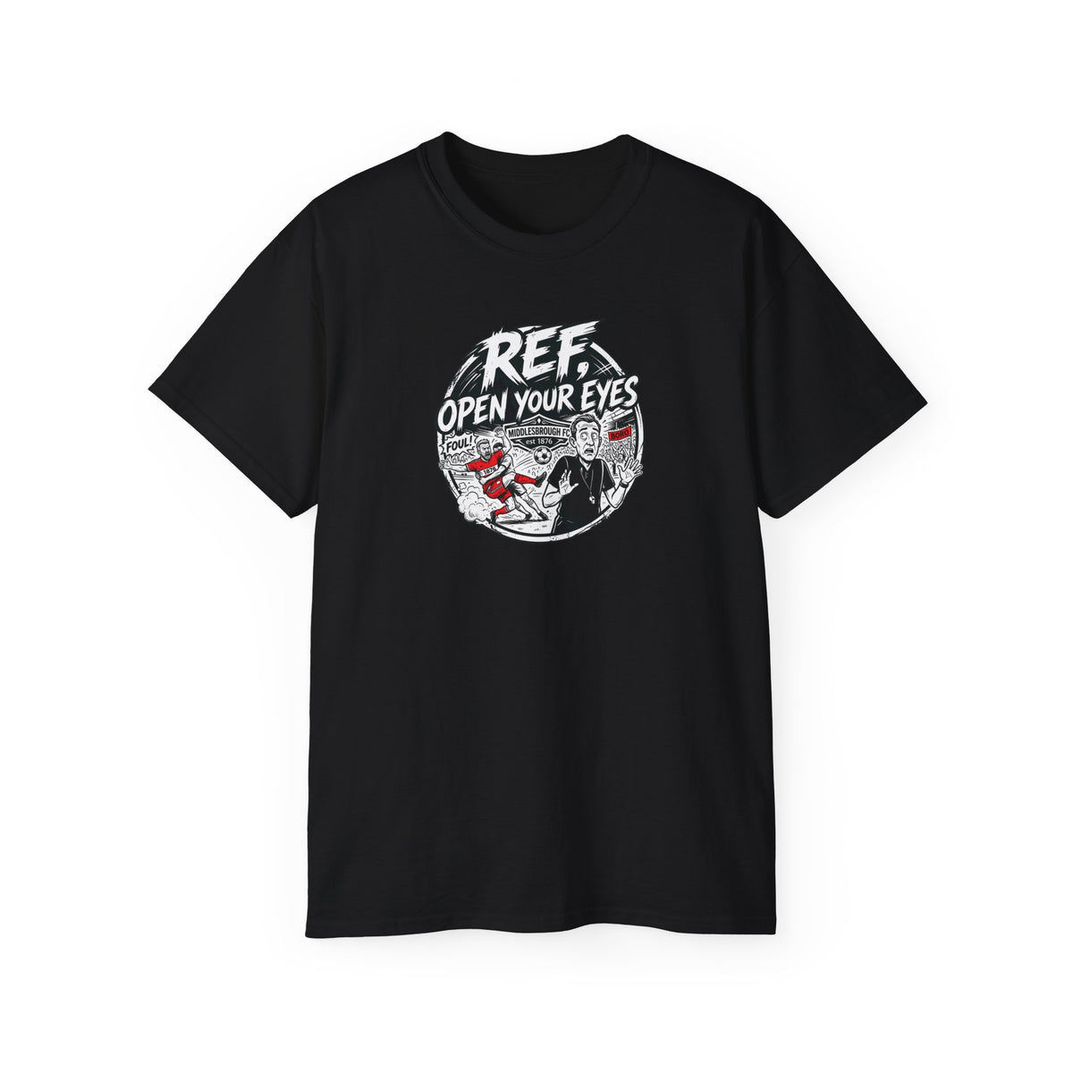 BORO T-Shirt — “Ref: Open Your Eyes” Graphic Tee (Comic-book Style Humour)