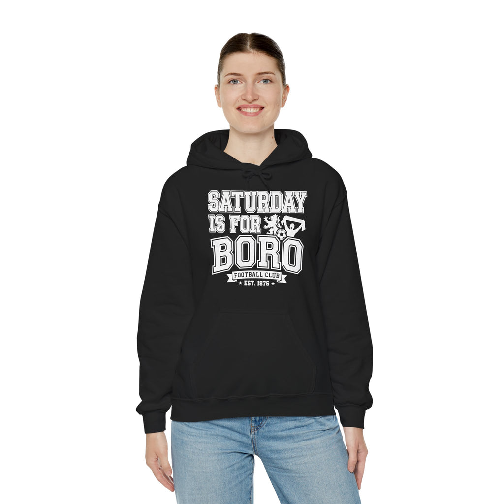 Saturday Is For Boro Hoodie — Football Fan Crewneck Pullover