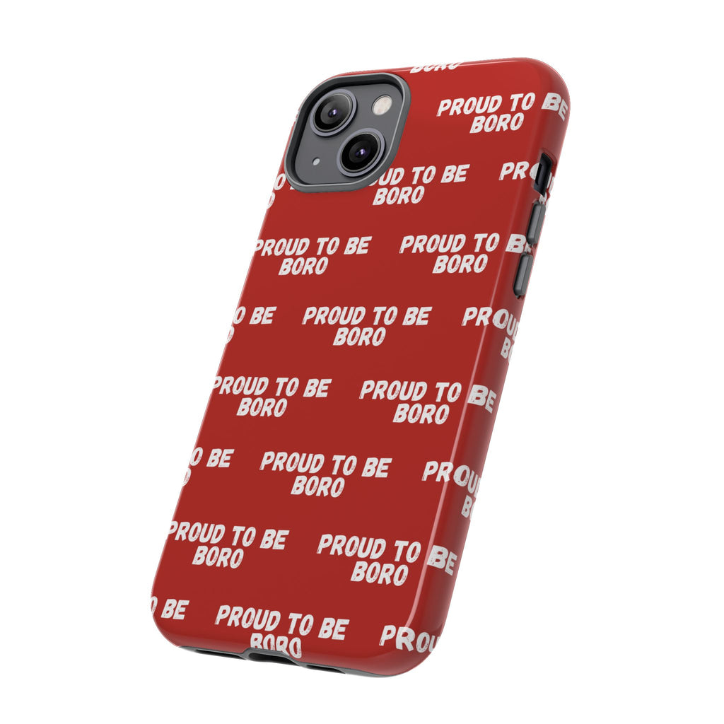 "PROUD TO BE BORO" Phone Case — Red Pattern Tough Case