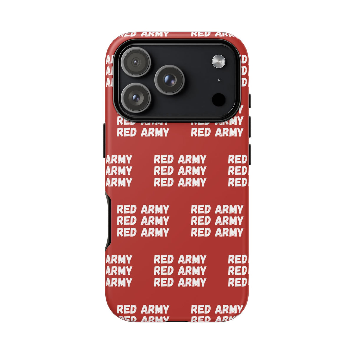 "RED ARMY RED ARMY RED ARMY" Phone Case — Red Pattern Tough Case