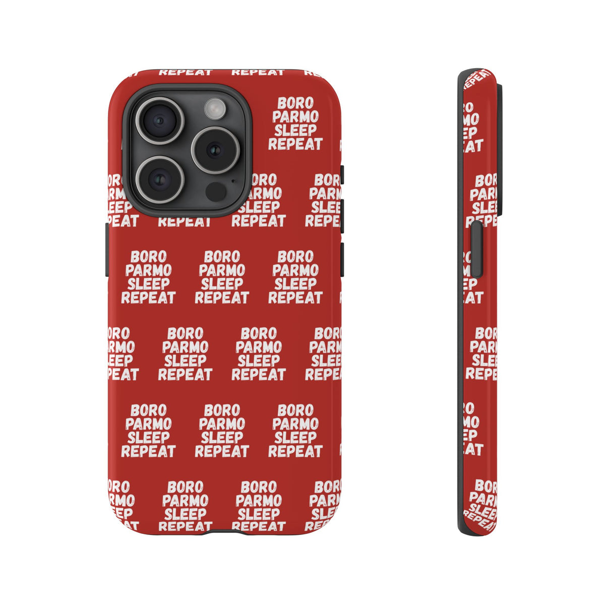 "BORO PARMO SLEEP REPEAT" Phone Case — Red Pattern Tough Case