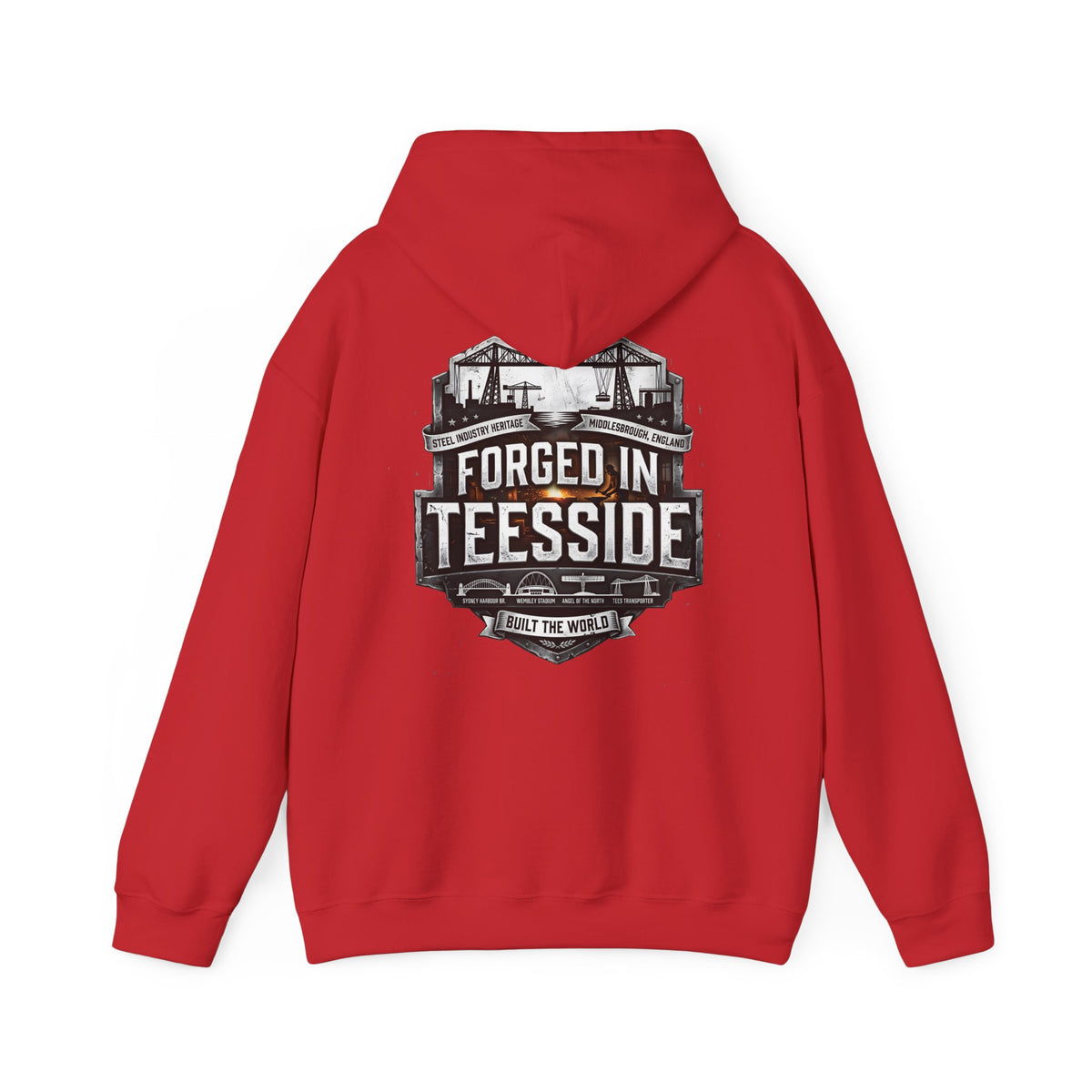 Forged in Teesside Hoodie — Industrial Teesside Pride Sweatshirt 'back print'