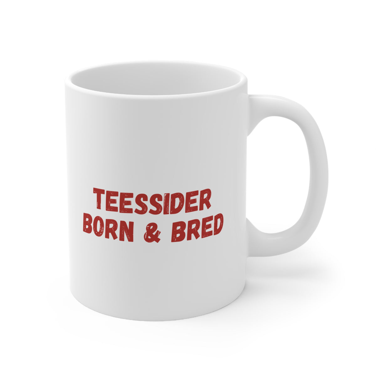 Teessider Born & Bred Ceramic Coffee Mug — 11oz/15oz Pride Gift