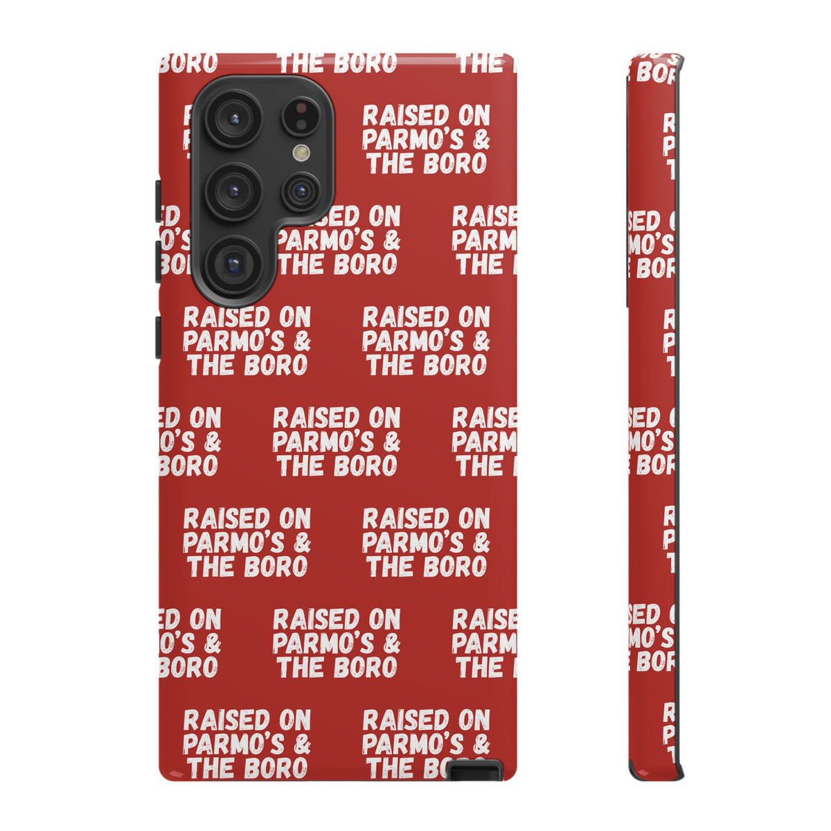 "RAISED ON PARMO'S AND THE BORO" Phone Case — Red Pattern Tough Case