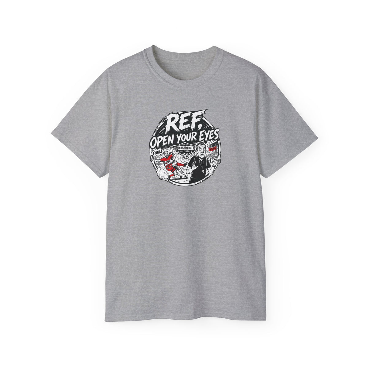 BORO T-Shirt — “Ref: Open Your Eyes” Graphic Tee (Comic-book Style Humour)
