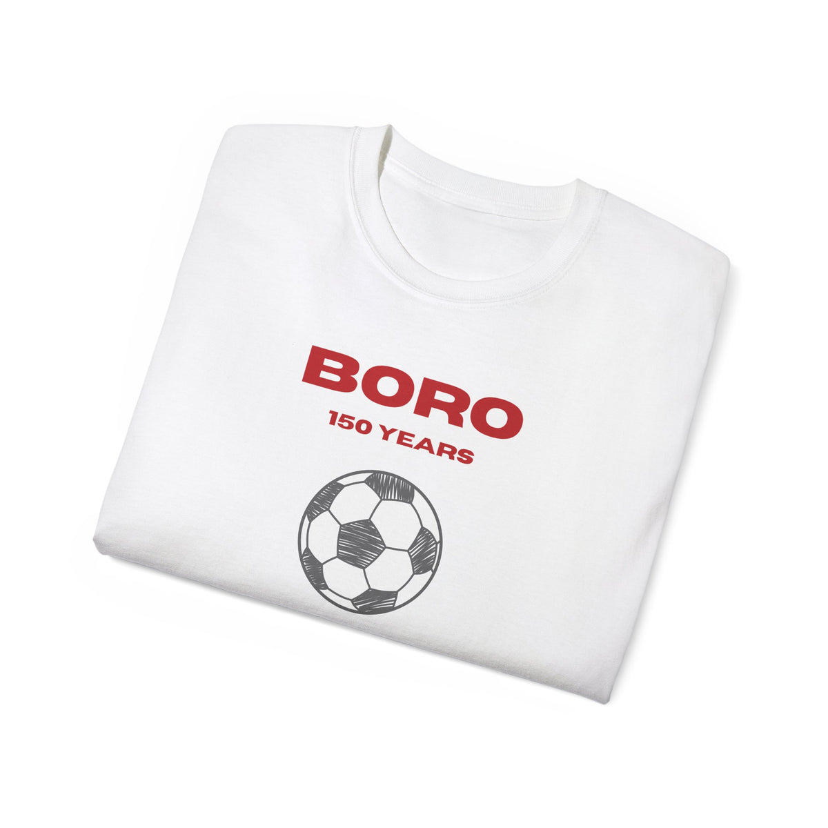 Adult Boro 150 Years Soccer Tee — Football Club Anniversary Shirt