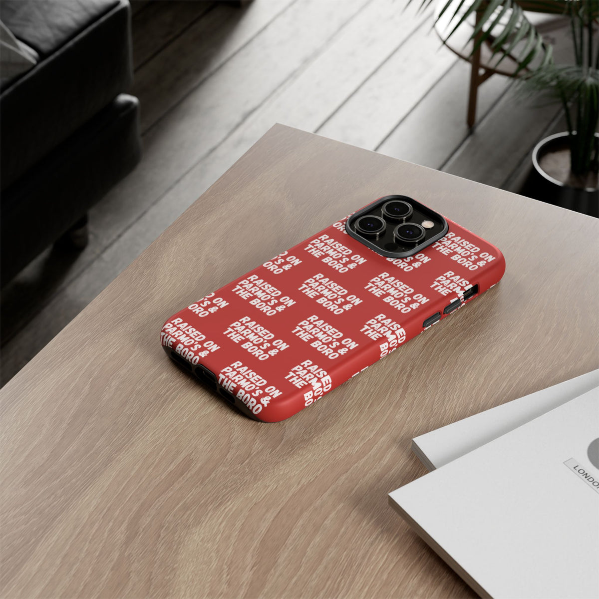 "RAISED ON PARMO'S AND THE BORO" Phone Case — Red Pattern Tough Case