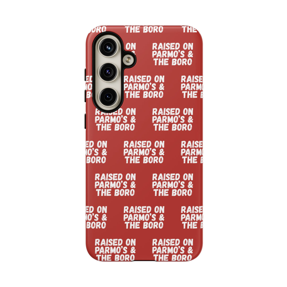 "RAISED ON PARMO'S AND THE BORO" Phone Case — Red Pattern Tough Case