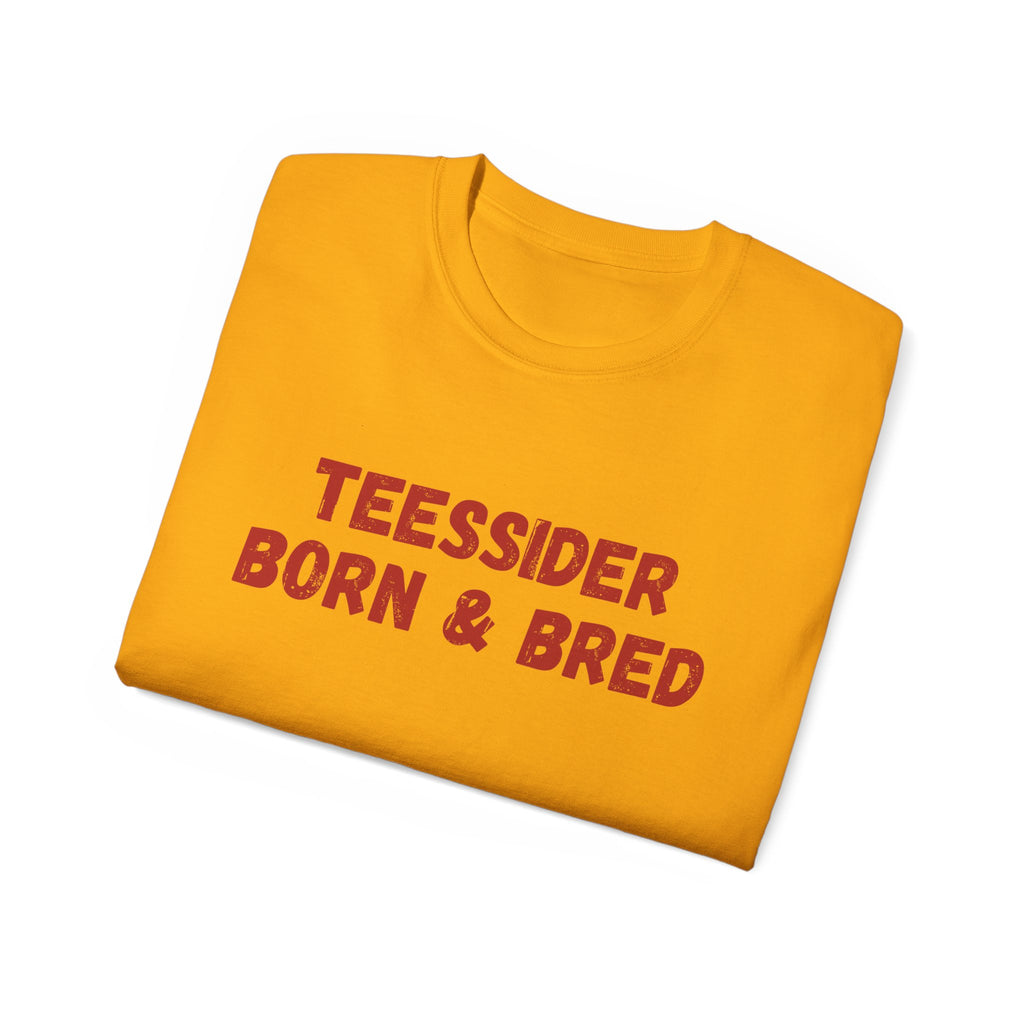 Teessider Born & Bred T-Shirt — Proud Teesside Local Tee - #UTB BORO STYLE