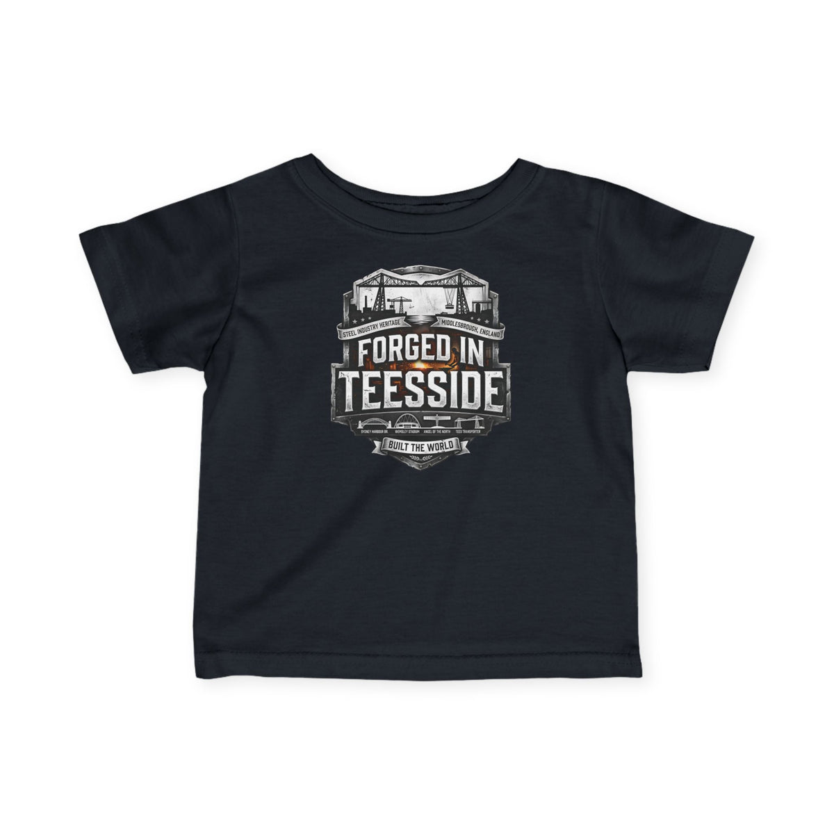 Infant Tee — "Forged in Teesside" Baby T‑Shirt (Newborn to Toddler)