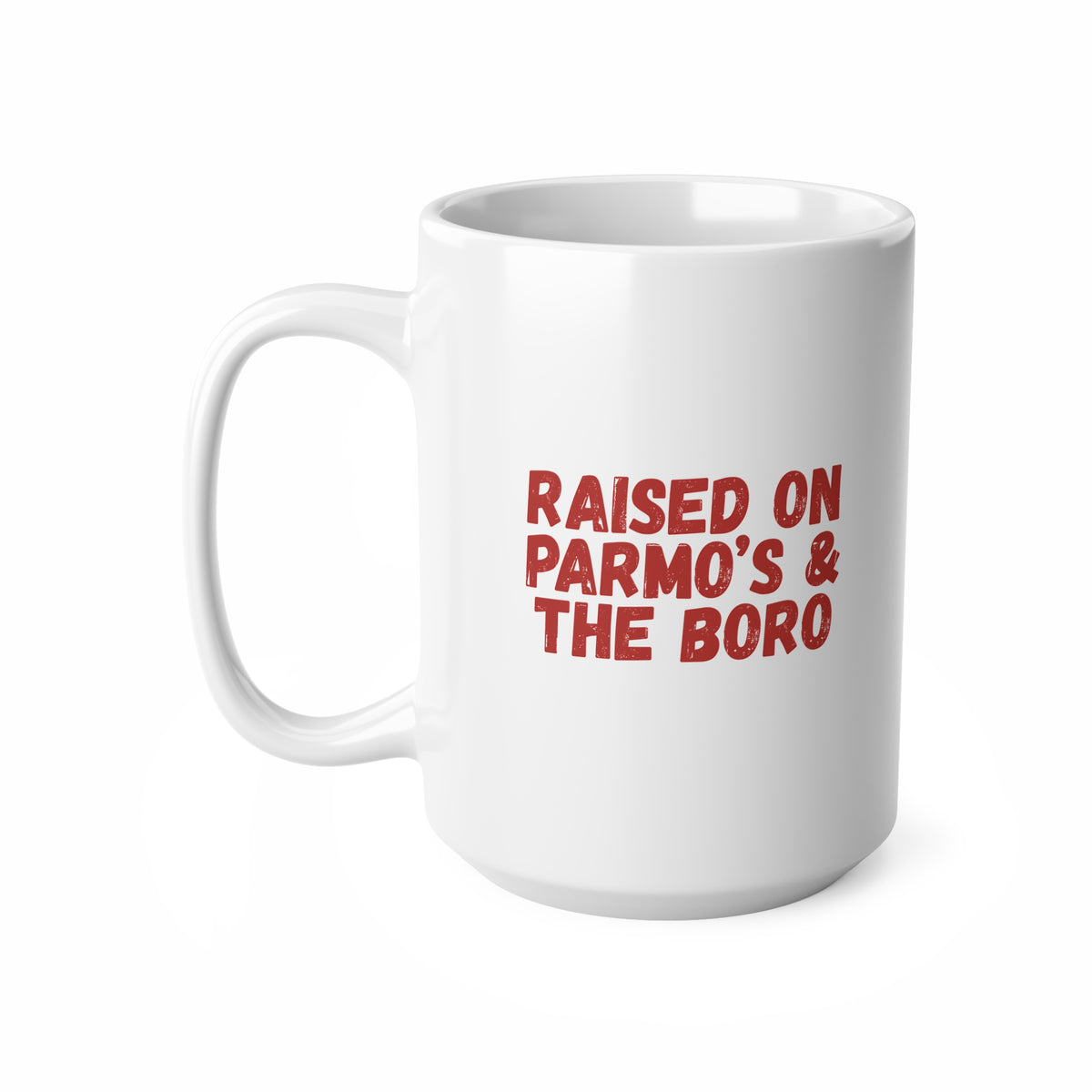 Raised on Parmo's & The Boro Mug — Funny Middlesbrough Ceramic Coffee Cup