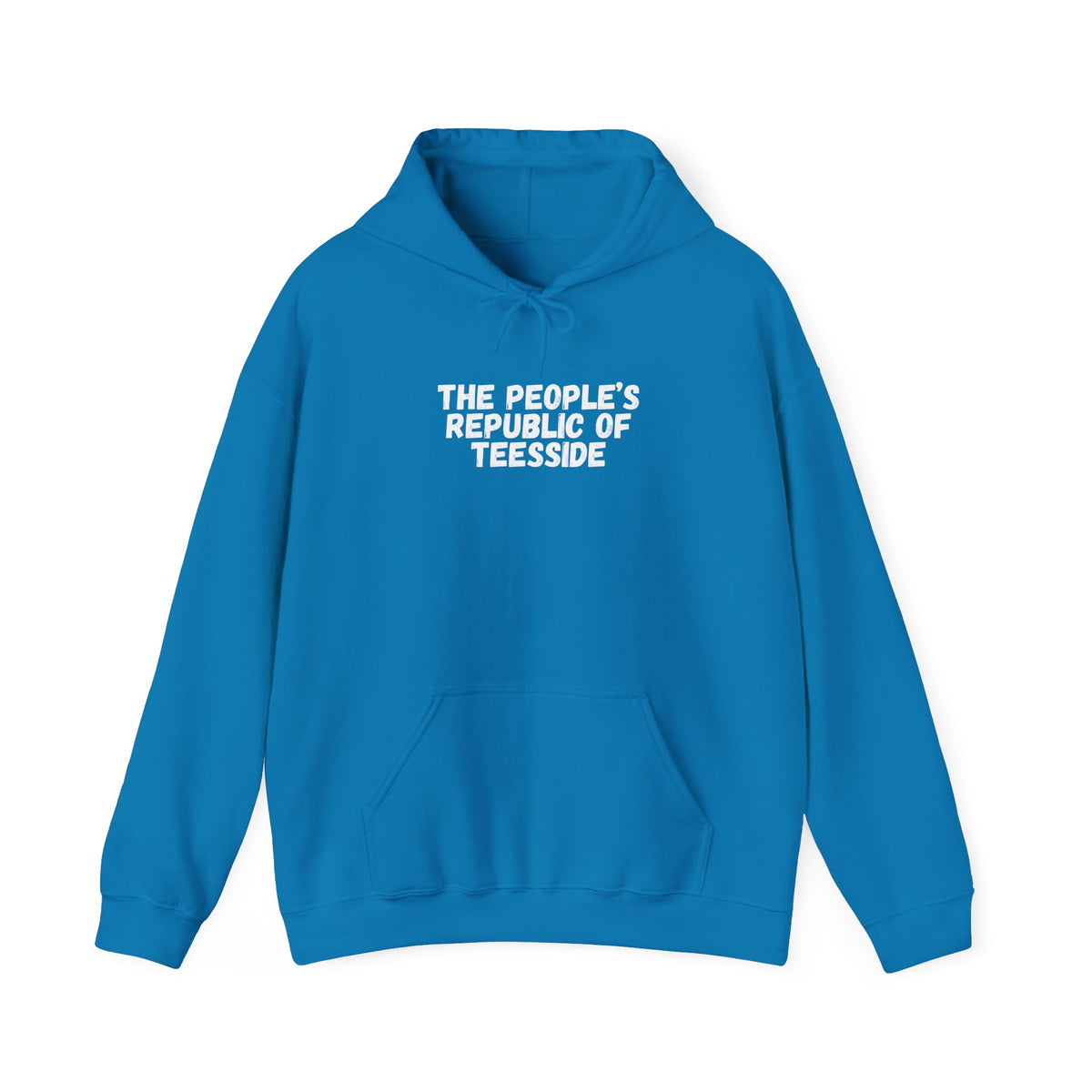 The People's Republic of Teesside Hoodie — #UTB BORO STYLE 'front print only'