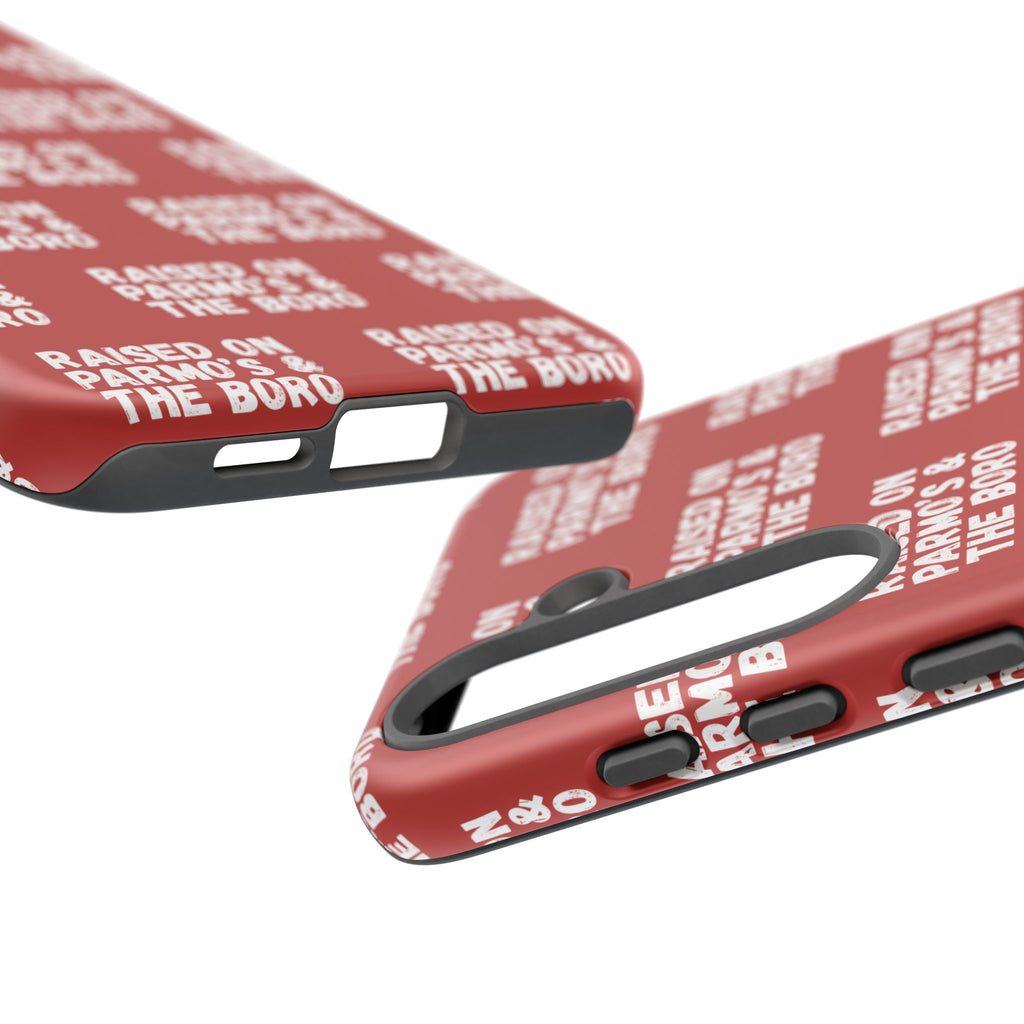 "RAISED ON PARMO'S AND THE BORO" Phone Case — Red Pattern Tough Case