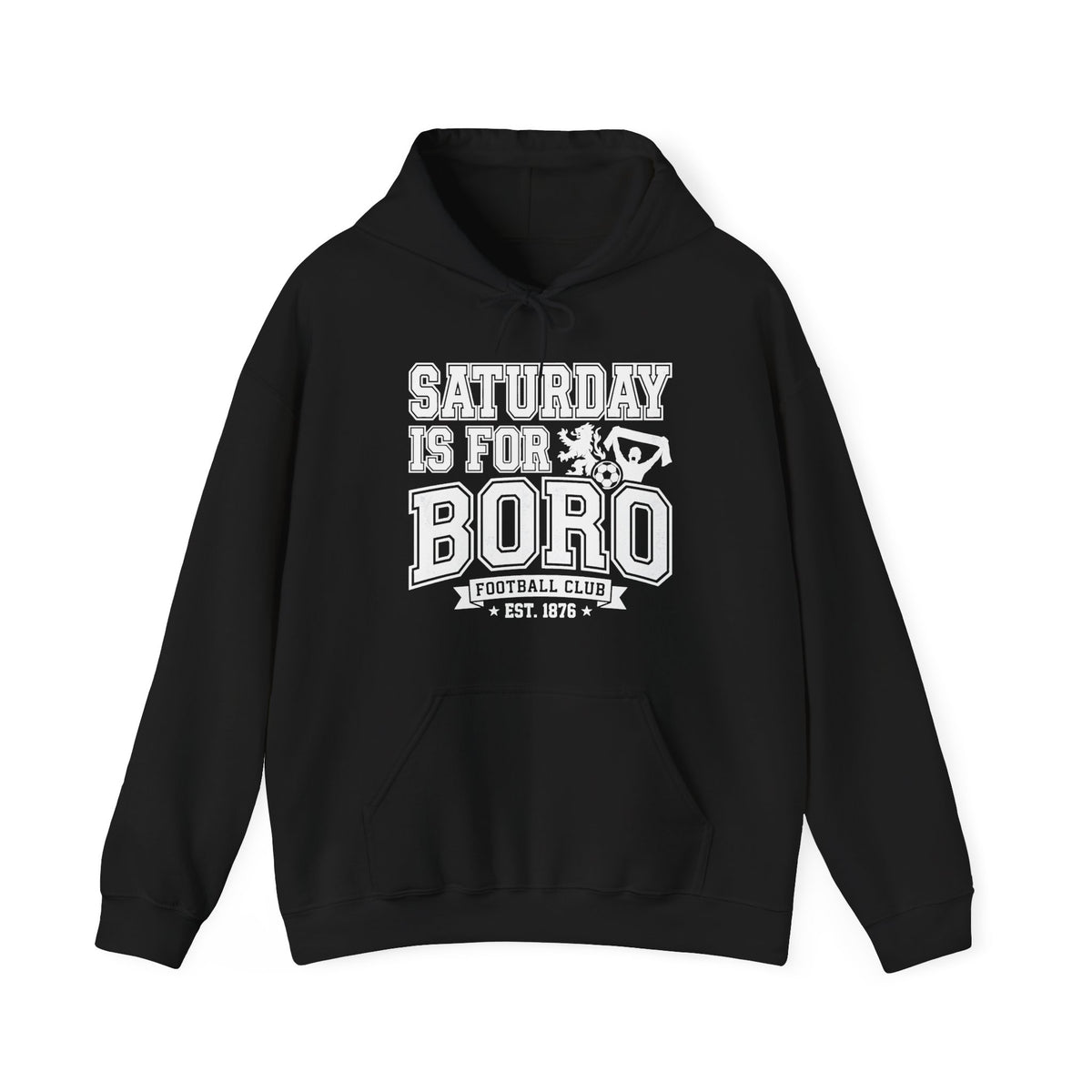 Saturday Is For Boro Hoodie — Football Fan Crewneck Pullover