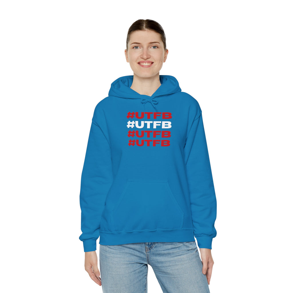 #UTFB #UTFB #UTFB #UTFB Hoodie 'front print' only.