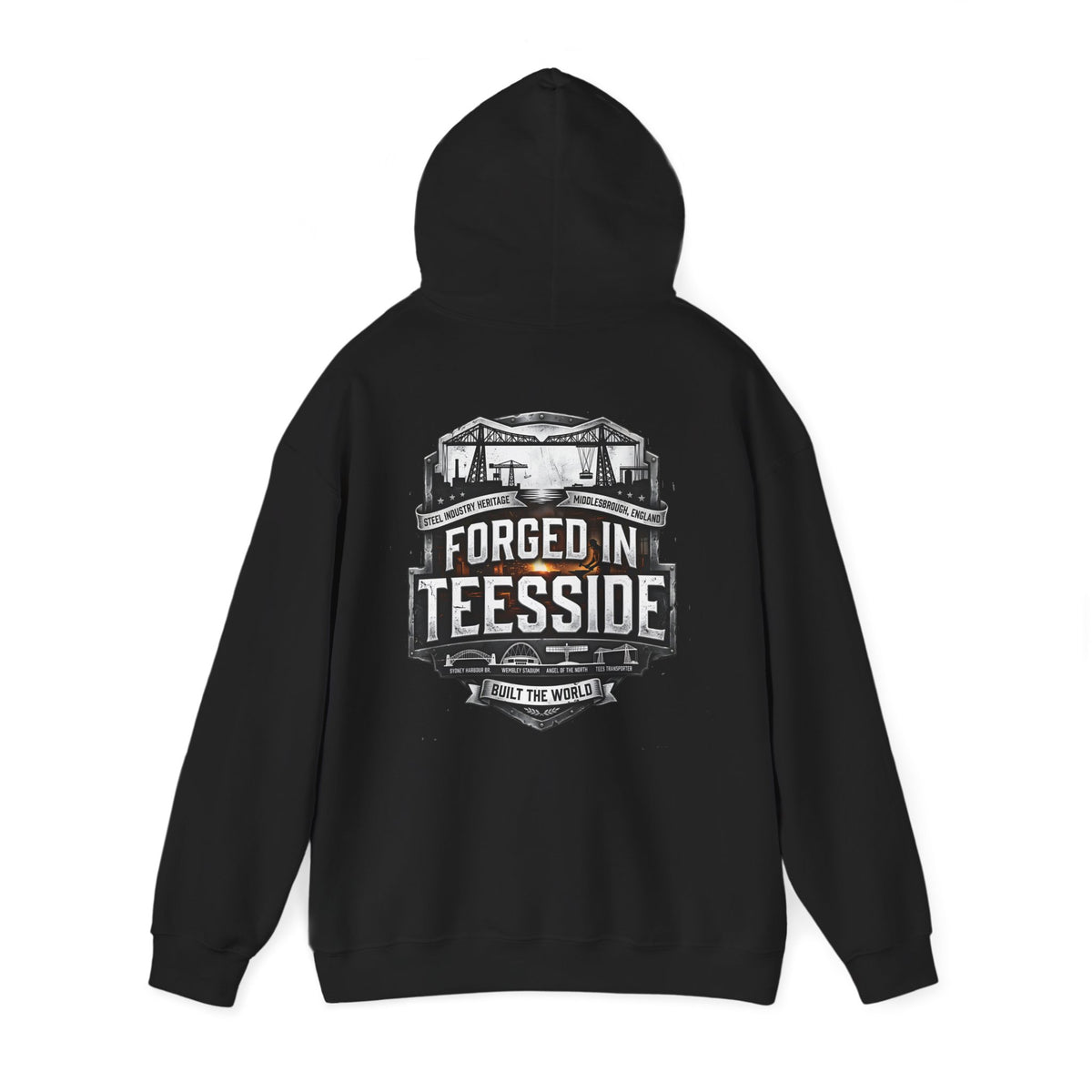 Forged in Teesside Hoodie — Industrial Teesside Pride Sweatshirt 'back print'