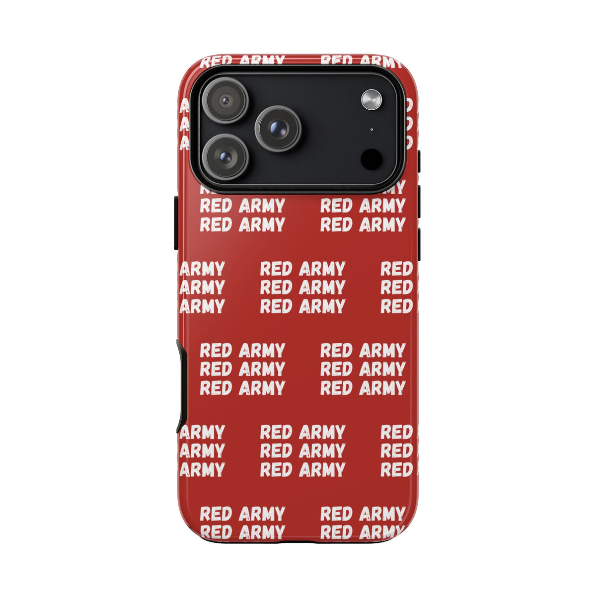 "RED ARMY RED ARMY RED ARMY" Phone Case — Red Pattern Tough Case