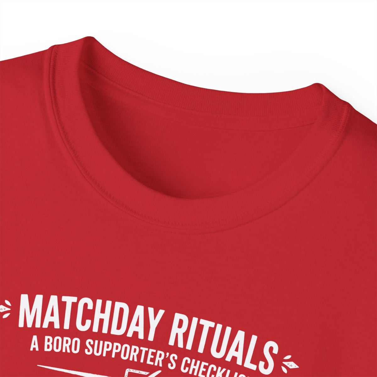 Matchday Rituals Tee — Boro Shirt, Scarf, Parmo, Pint & Banter Football T‑Shirt