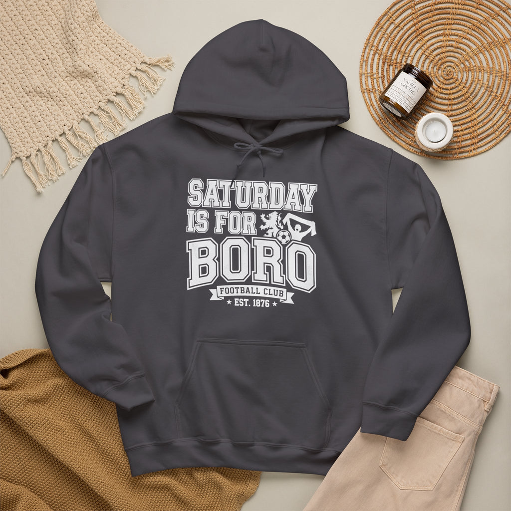 Saturday Is For Boro Hoodie — Football Fan Crewneck Pullover