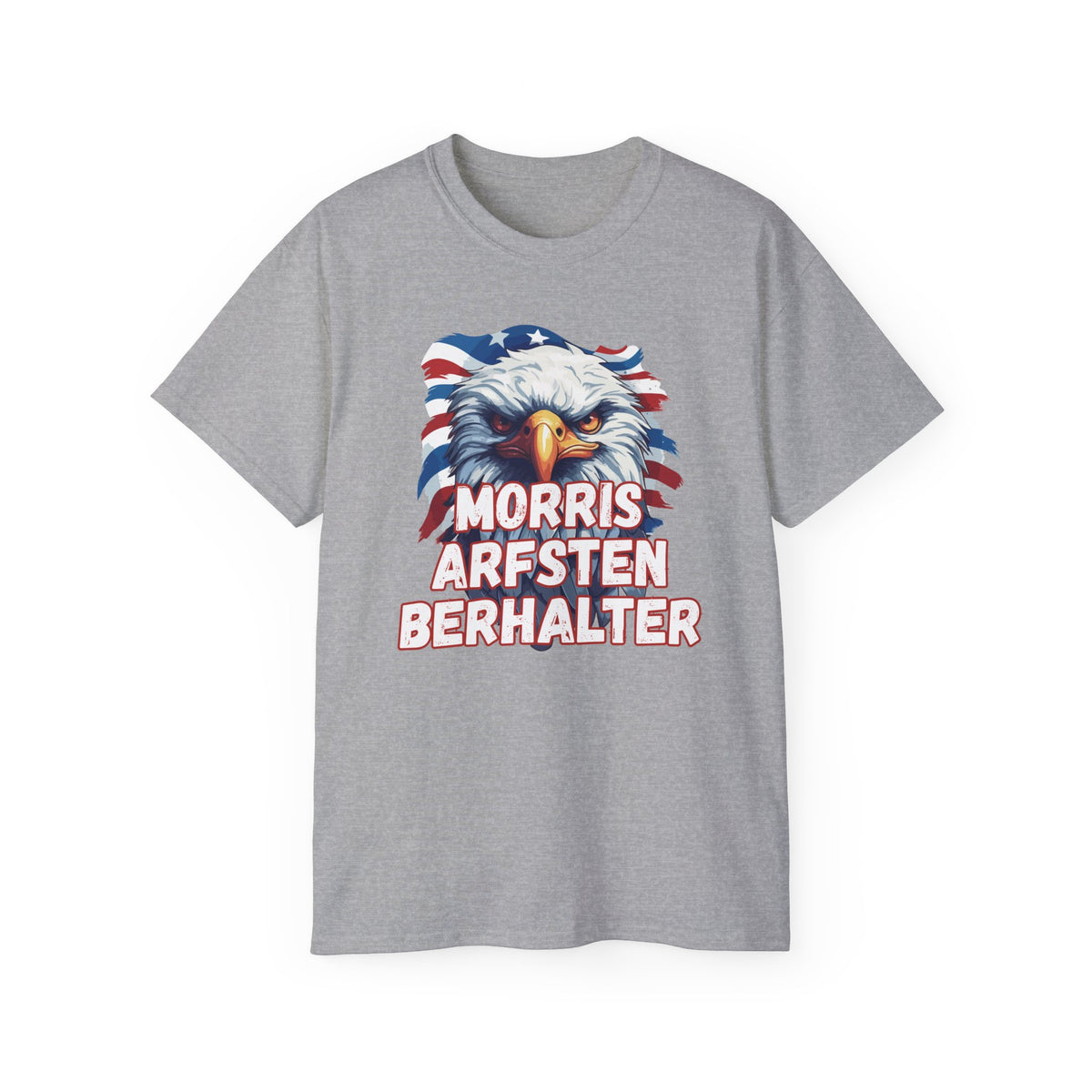 Eagle Graphic Tee — "Morris Arfsten Berhalter" Patriotic USA BORO Shirt