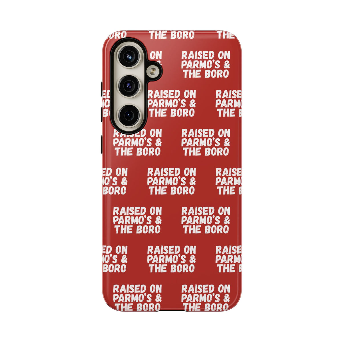 "RAISED ON PARMO'S AND THE BORO" Phone Case — Red Pattern Tough Case
