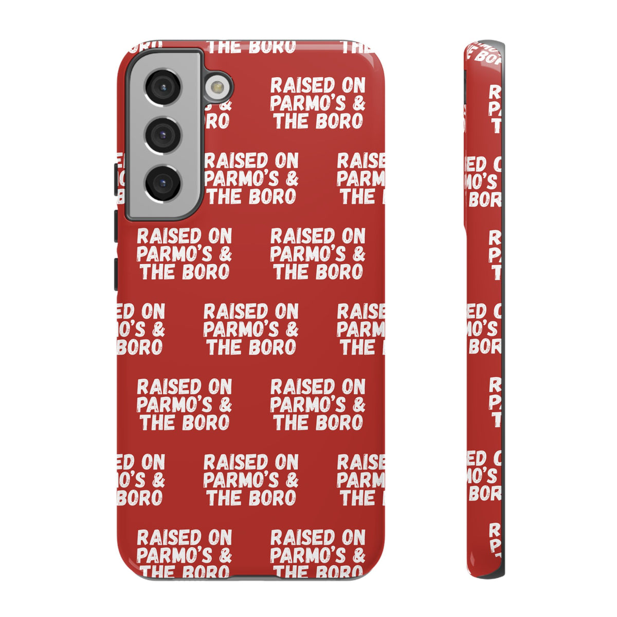"RAISED ON PARMO'S AND THE BORO" Phone Case — Red Pattern Tough Case