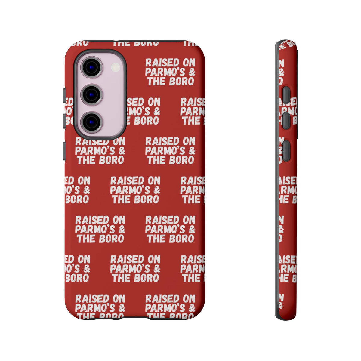 "RAISED ON PARMO'S AND THE BORO" Phone Case — Red Pattern Tough Case