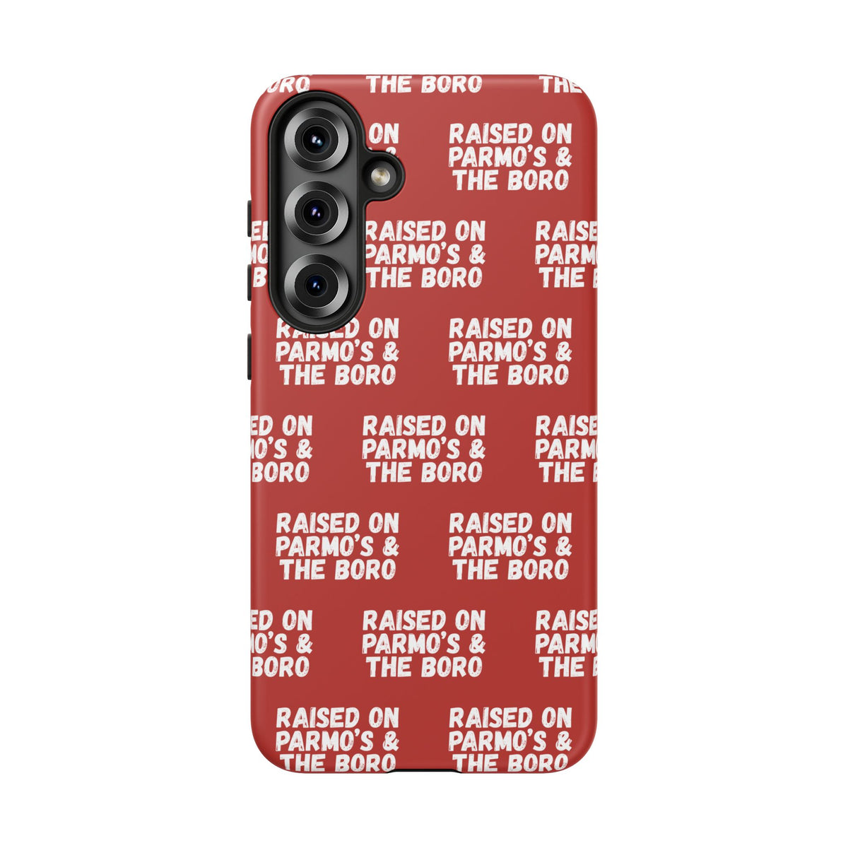 "RAISED ON PARMO'S AND THE BORO" Phone Case — Red Pattern Tough Case
