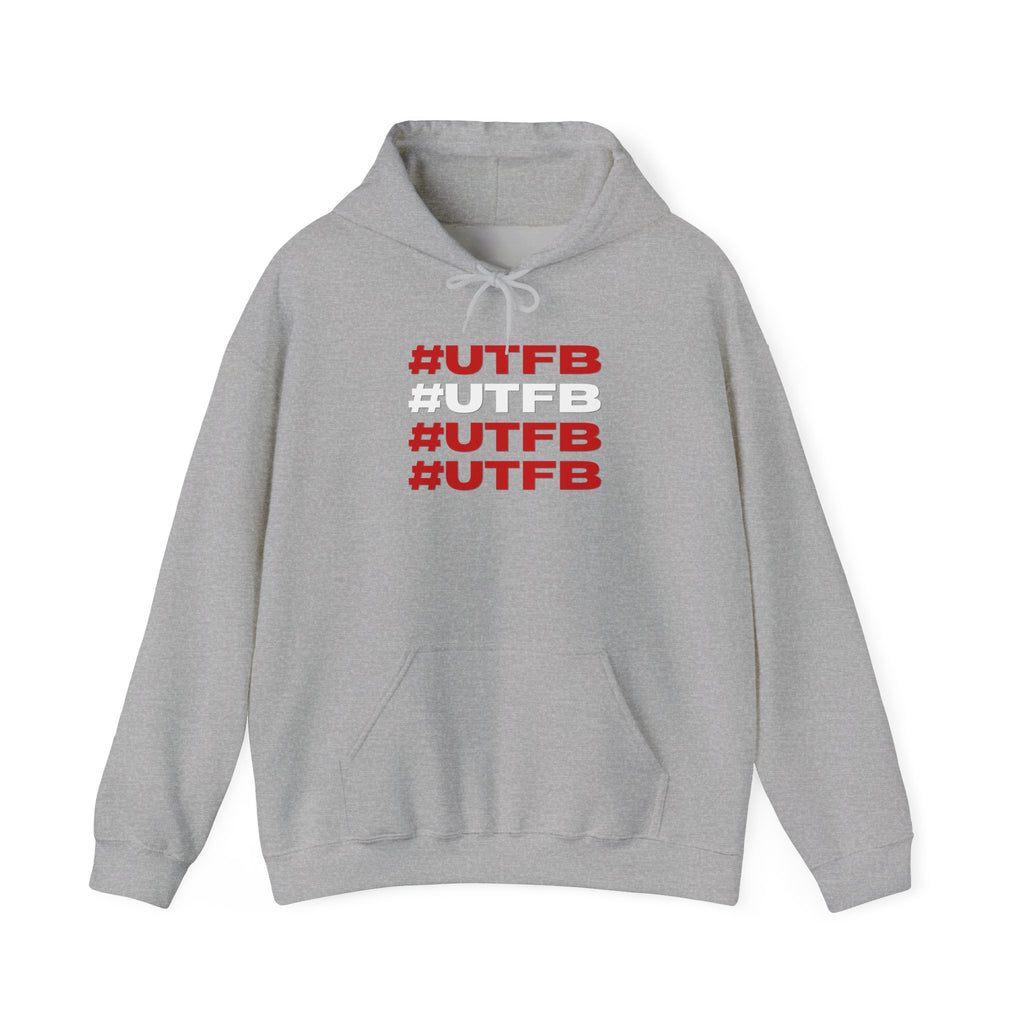 #UTFB #UTFB #UTFB #UTFB Hoodie 'front print' only.