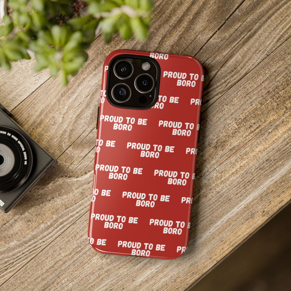 "PROUD TO BE BORO" Phone Case — Red Pattern Tough Case