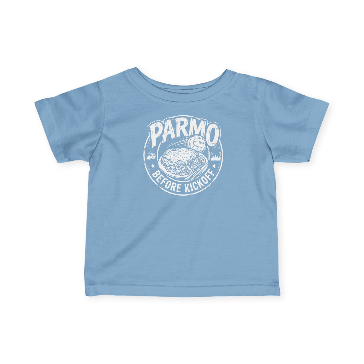 Infant Tee — "Parmo Before Kickoff" Baby BORO Parmo Shirt