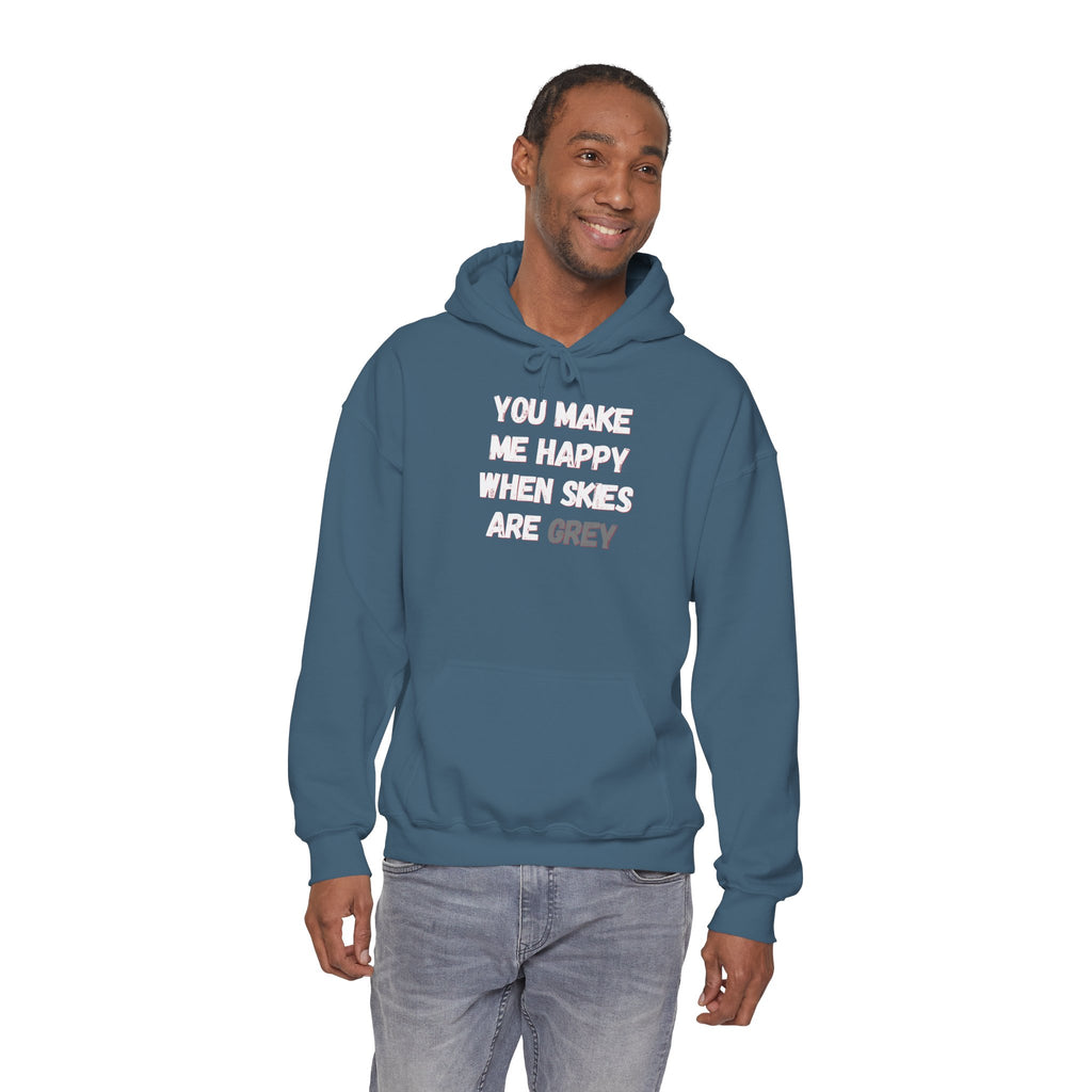 You Make Me Happy Hoodie 'front print' only.