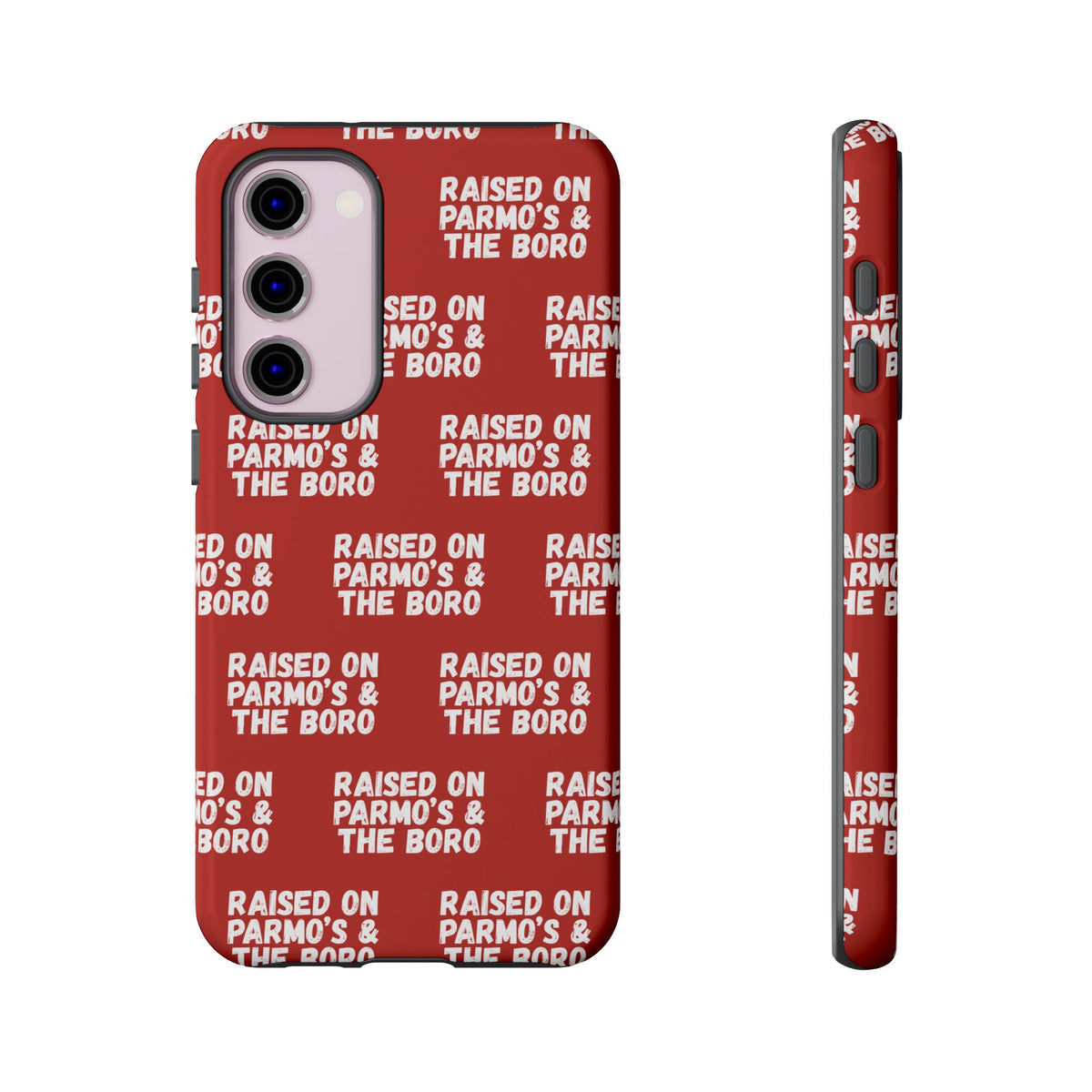 "RAISED ON PARMO'S AND THE BORO" Phone Case — Red Pattern Tough Case