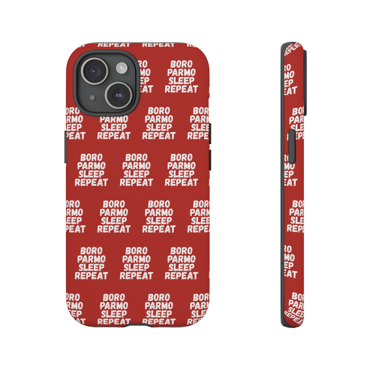 "BORO PARMO SLEEP REPEAT" Phone Case — Red Pattern Tough Case