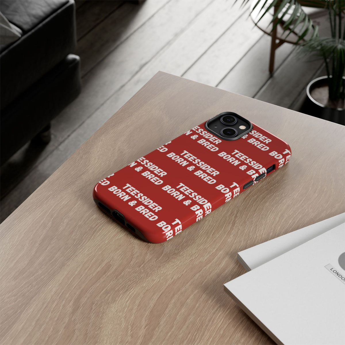 "TEESSIDE BORN & BRED" Phone Case — Red Pattern Tough Case