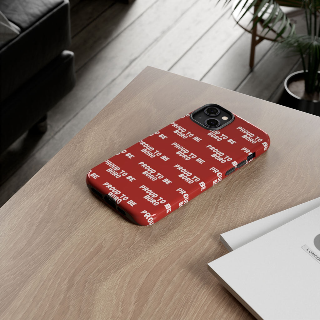 "PROUD TO BE BORO" Phone Case — Red Pattern Tough Case