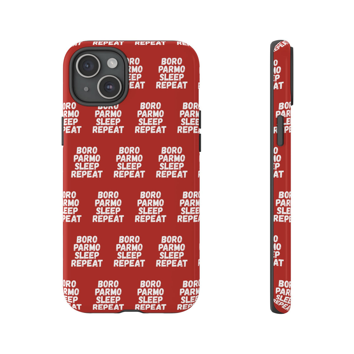 "BORO PARMO SLEEP REPEAT" Phone Case — Red Pattern Tough Case