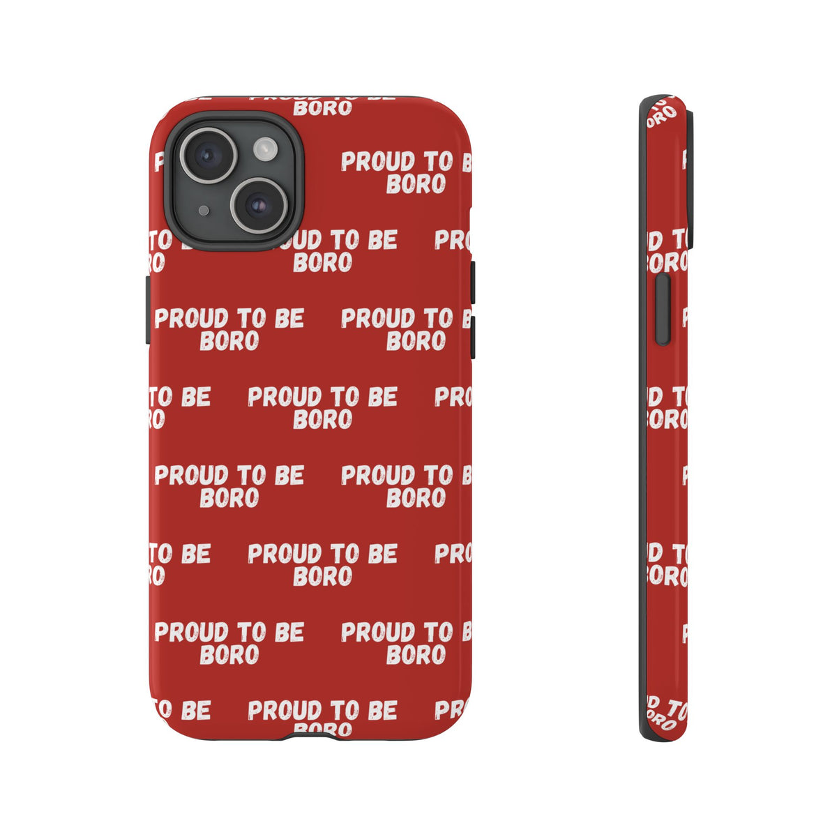 "PROUD TO BE BORO" Phone Case — Red Pattern Tough Case