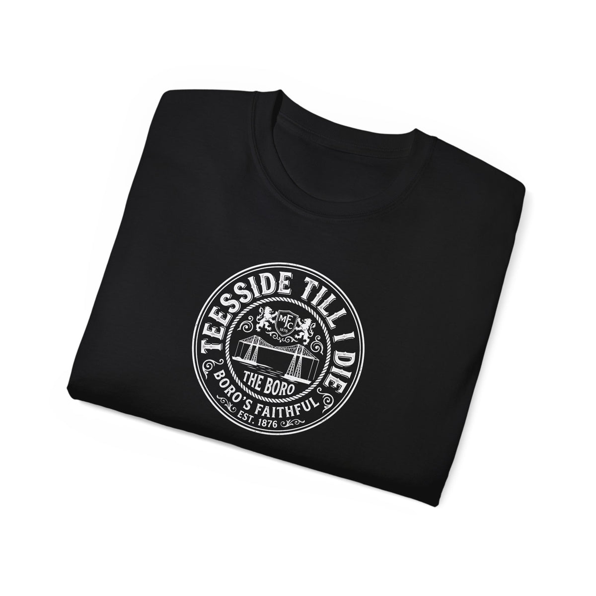 Teesside Till I Die T‑Shirt — Boro Middlesbroughfc North East Pride Tee
