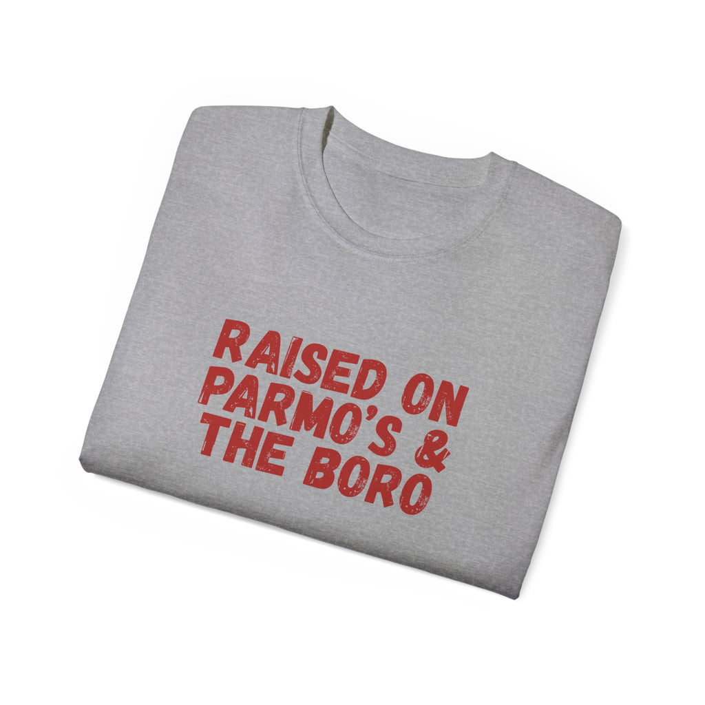 Raised on Parmo's & The Boro -T-Shirt - #UTB BORO STYLE