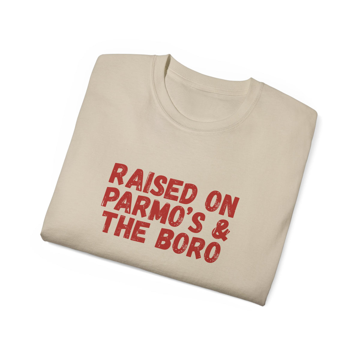 Raised on Parmo's & The Boro -T-Shirt - #UTB BORO STYLE