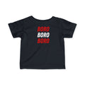 Infant Tee — "BORO BORO BORO" Red & White Graphic Baby Shirt