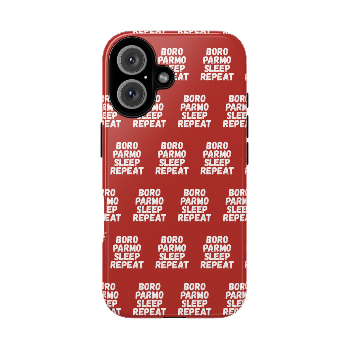 "BORO PARMO SLEEP REPEAT" Phone Case — Red Pattern Tough Case