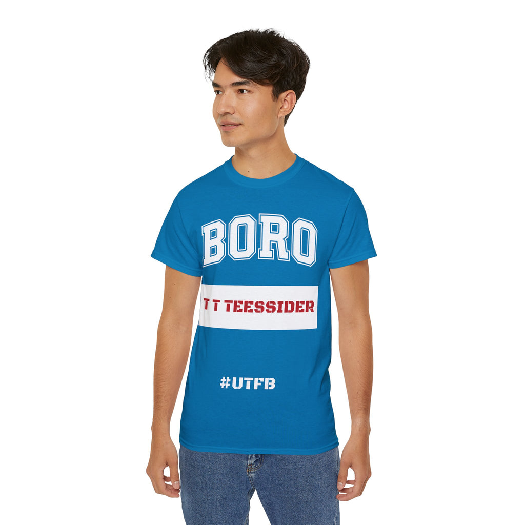 Boro Football Fan Tee — "T T Teessider" #UTFB