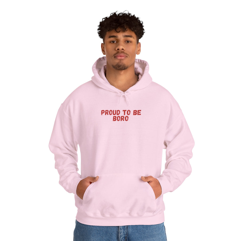 Proud to Be Boro Hoodie — #UTB BORO STYLE 'front print only'