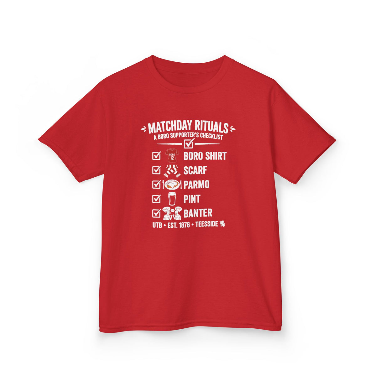 Kids Matchday Rituals Boro Football T‑Shirt — ‘Boro Shirt, Scarf, Panno, Pint, Banter’ Get ready for the match