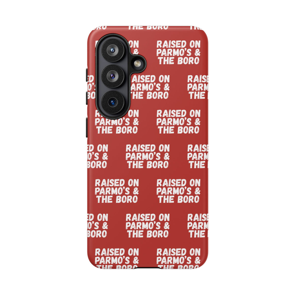 "RAISED ON PARMO'S AND THE BORO" Phone Case — Red Pattern Tough Case